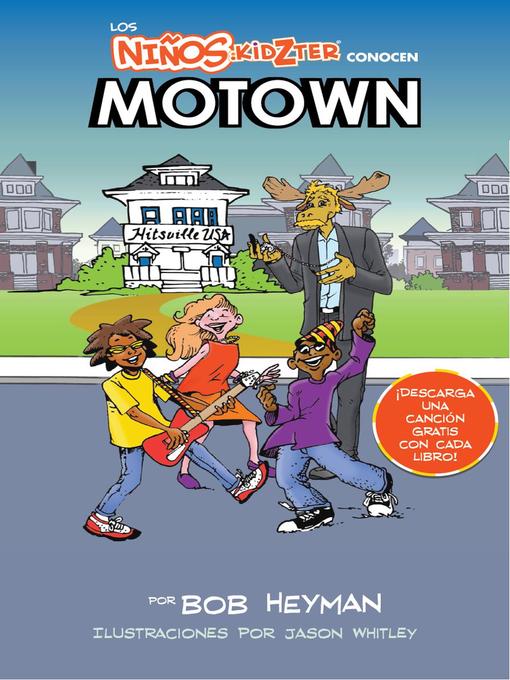 Title details for Los Ninos Kidzter Conocen Motown by Bob Heyman - Available